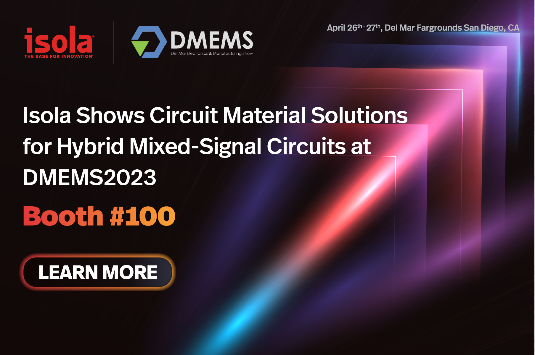 Isola Shows Circuit Material Solutions for Hybrid MixedSignal Circuits
